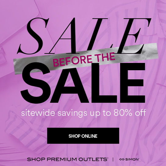 SITEWIDE “Sale Before the Sale” Event 6/3-6/4 image