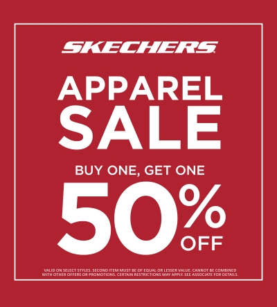 Skechers Apparel Sale Buy One, Get One 50% off at Meadowood Mall® - A ...