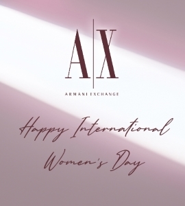 Armani Exchange International Women s Day from A X Armani Exchange