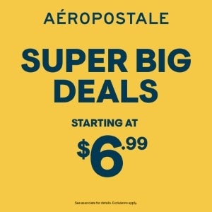 Super Big Deals! Shop Now! from Aeropostale at Great Mall® - A Shopping ...